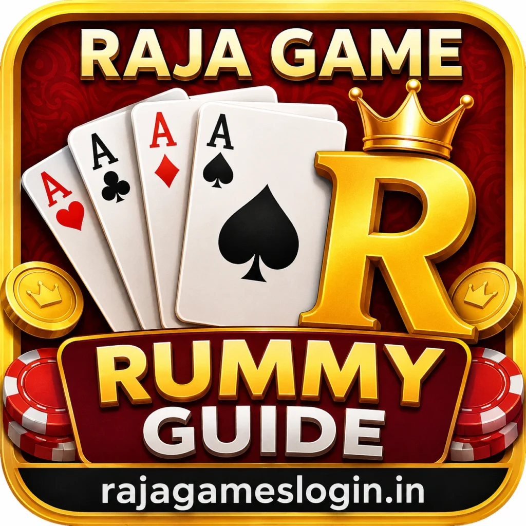 Raja Game Rummy Guide 